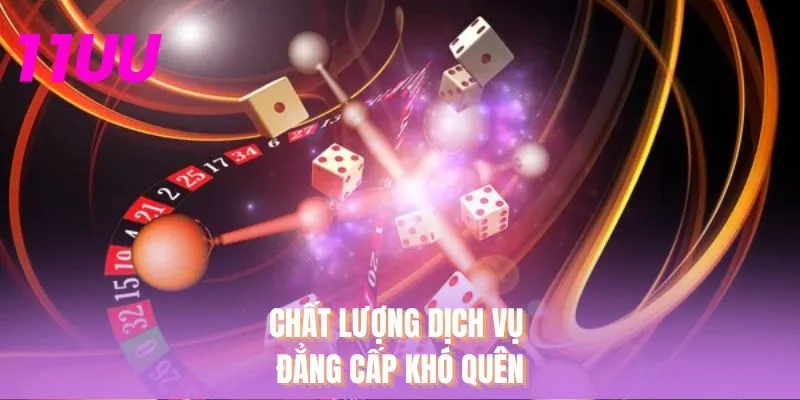 Chất lượng dịch vụ đẳng cấp khó quên