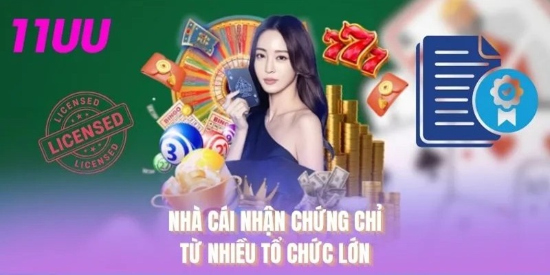 Nhà cái nhận chứng chỉ từ nhiều tổ chức lớn